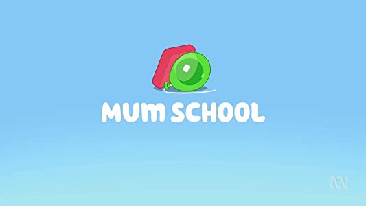 Mum School